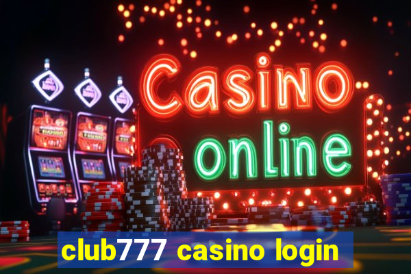 club777 casino login